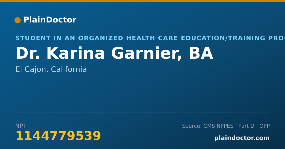 Shareable card for Karina Garnier, BA - Student in an Organized Health Care Education/Training Program, El Cajon, CA