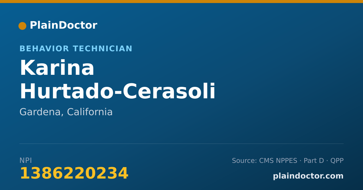 Shareable card for Karina Hurtado-Cerasoli - Behavior Technician, Gardena, CA