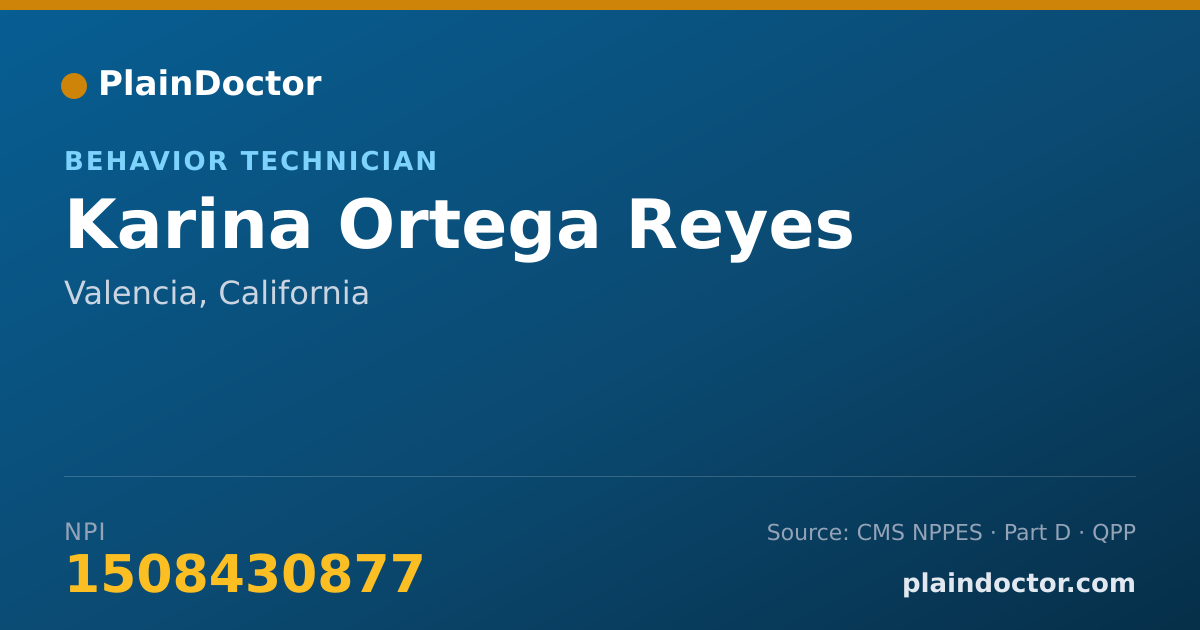 Shareable card for Karina Ortega Reyes - Behavior Technician, Valencia, CA
