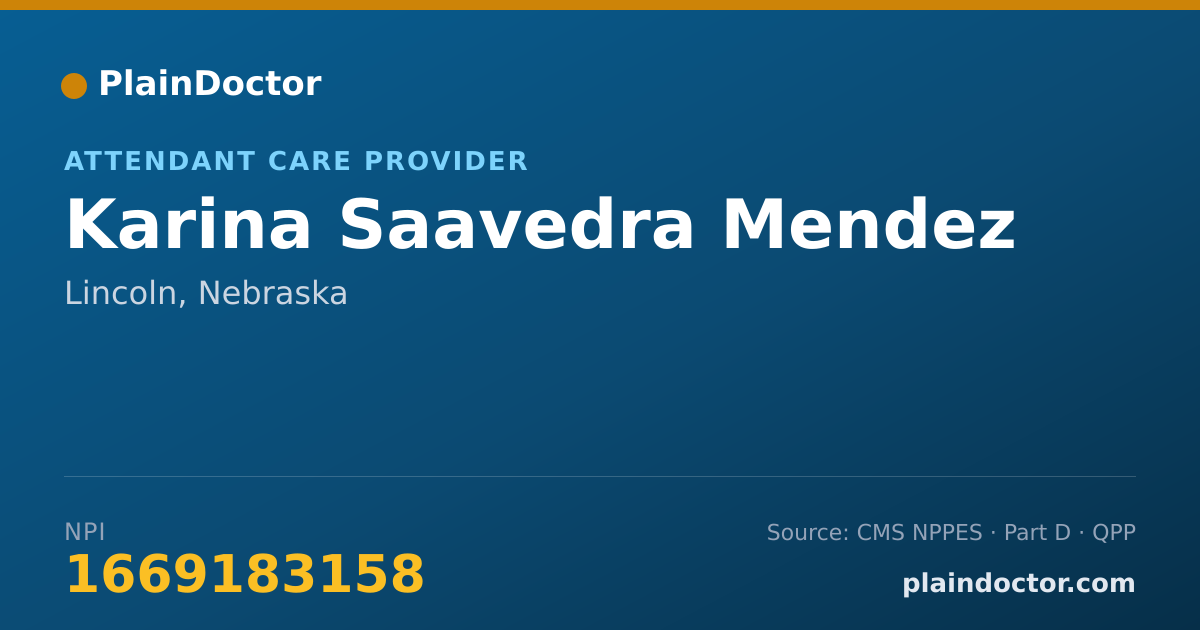 Shareable card for Karina Saavedra Mendez - Attendant Care Provider, Lincoln, NE
