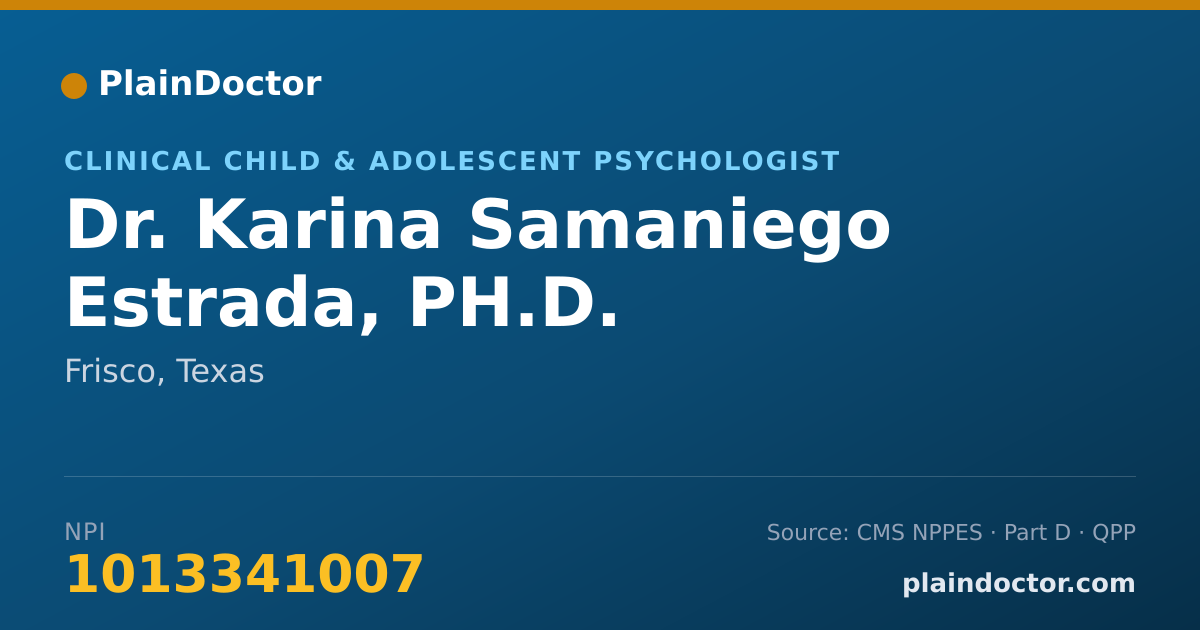 Shareable card for Karina Samaniego Estrada, PH.D. - Clinical Child & Adolescent Psychologist, Frisco, TX