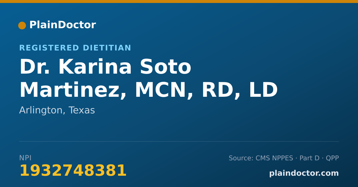 Shareable card for Karina Soto Martinez, MCN, RD, LD - Registered Dietitian, Arlington, TX