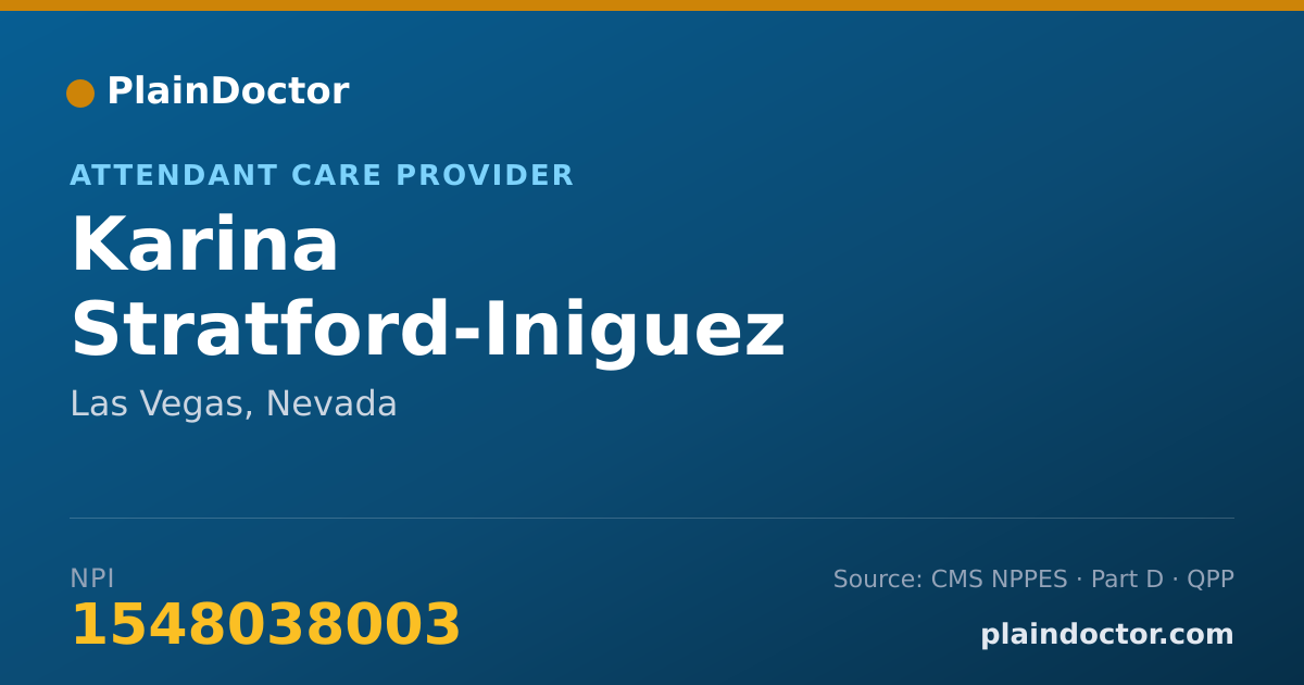 Shareable card for Karina Stratford-Iniguez - Attendant Care Provider, Las Vegas, NV