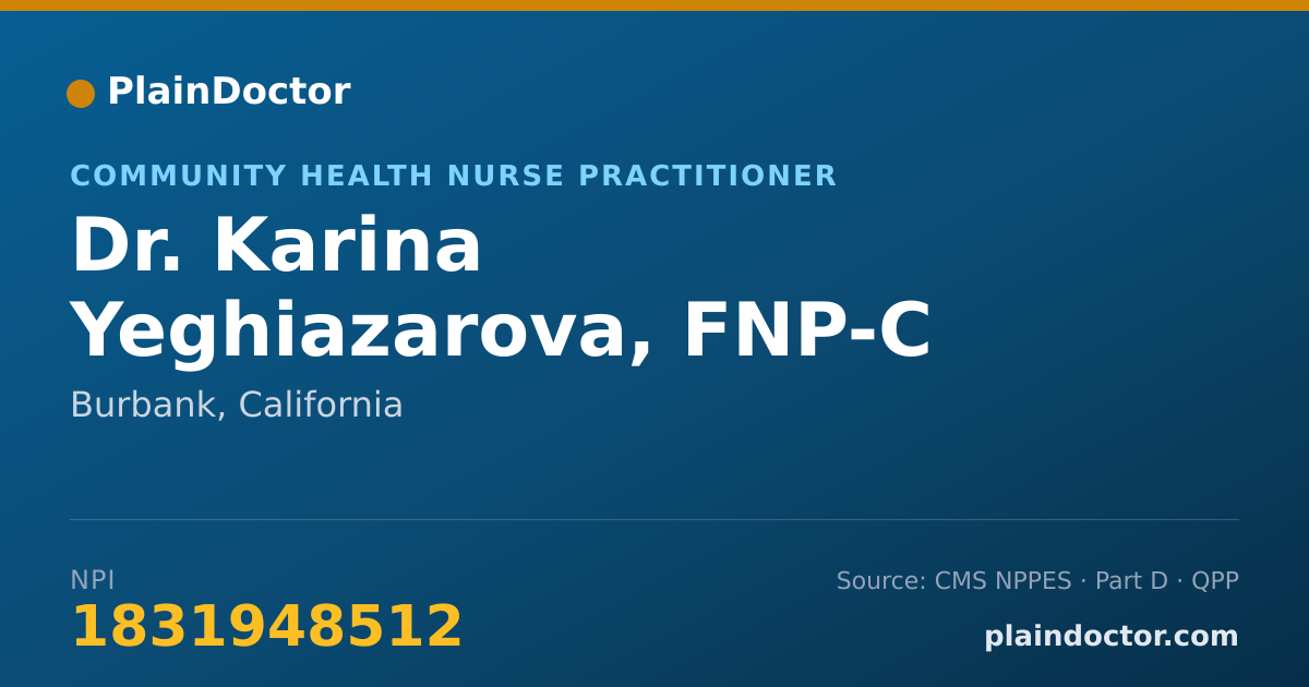 Shareable card for Karina Yeghiazarova, FNP-C - Community Health Nurse Practitioner, Burbank, CA