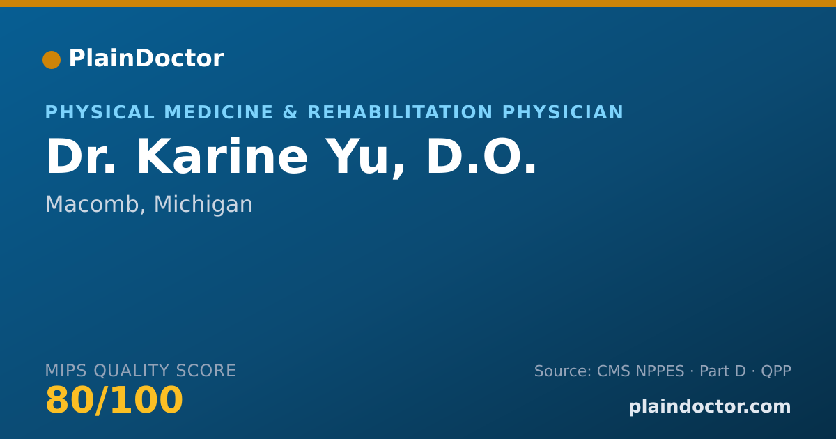 Shareable card for Karine Yu, D.O. - Physical Medicine & Rehabilitation Physician, Macomb, MI