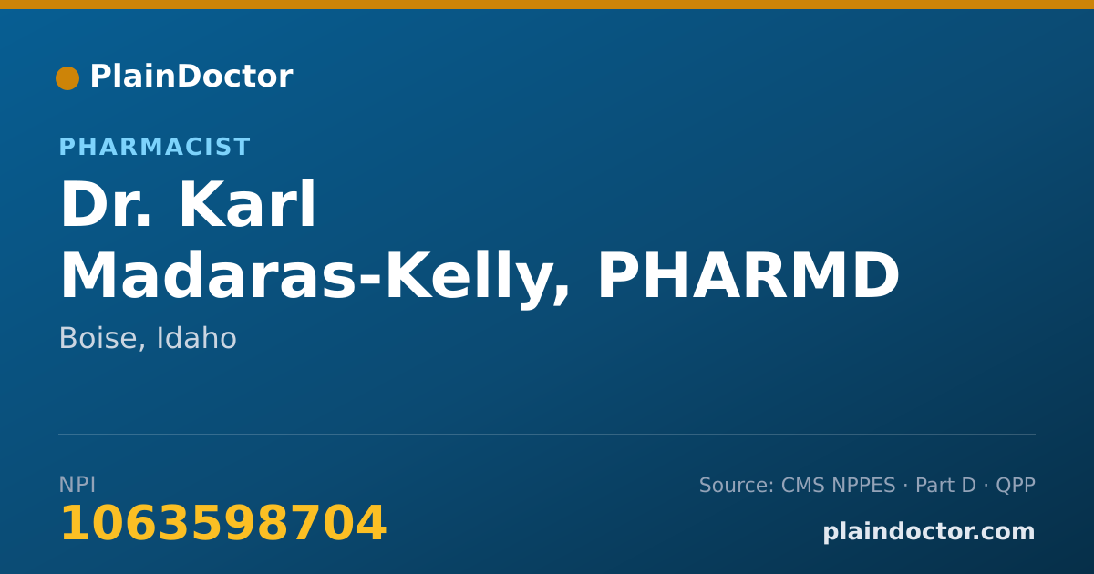 Shareable card for Karl Madaras-Kelly, PHARMD - Pharmacist, Boise, ID