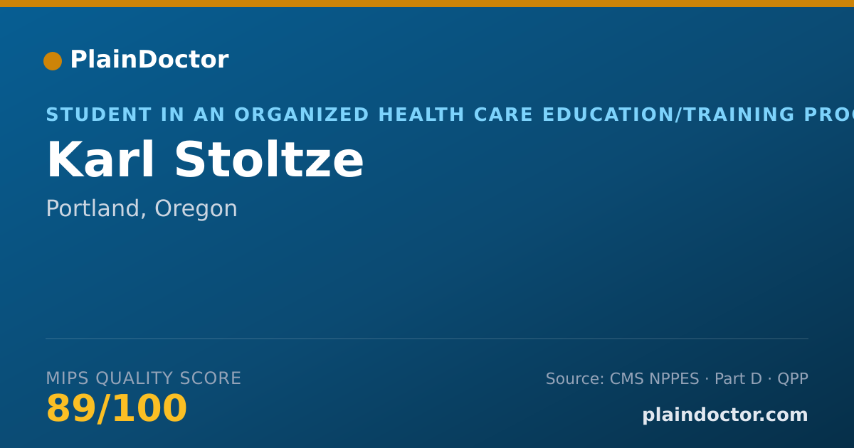 Shareable card for Karl Stoltze - Student in an Organized Health Care Education/Training Program, Portland, OR