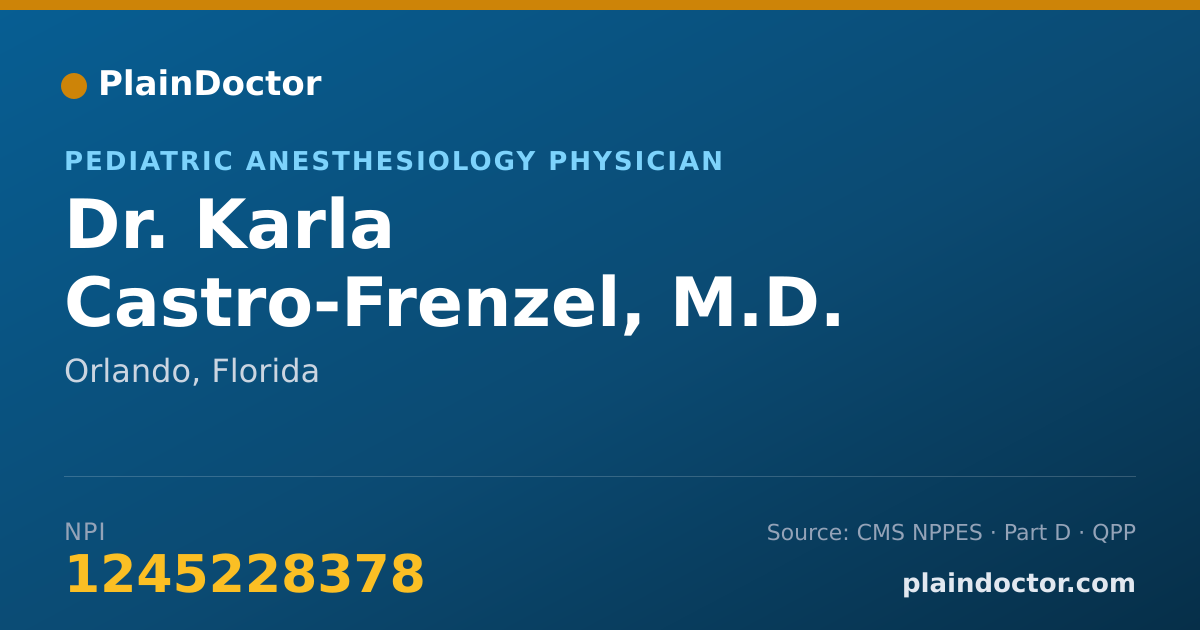 Shareable card for Karla Castro-Frenzel, M.D. - Pediatric Anesthesiology Physician, Orlando, FL