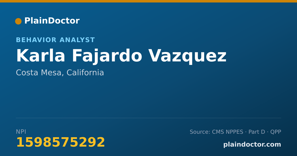 Shareable card for Karla Fajardo Vazquez - Behavior Analyst, Costa Mesa, CA