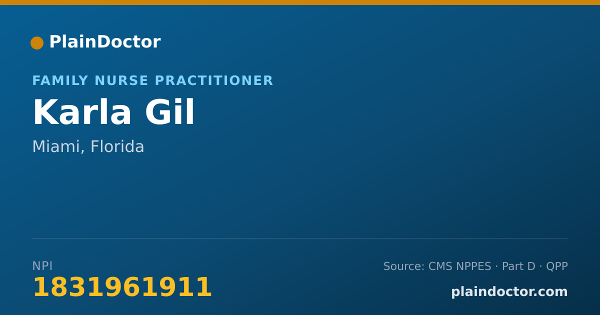 Shareable card for Karla Gil - Family Nurse Practitioner, Miami, FL