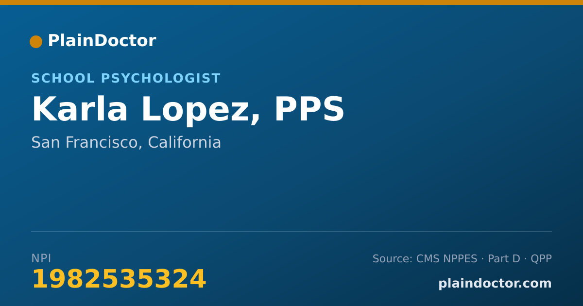 Shareable card for Karla Lopez, PPS - School Psychologist, San Francisco, CA