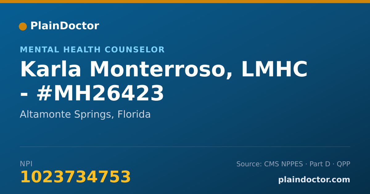 Shareable card for Karla Monterroso, LMHC - #MH26423 - Mental Health Counselor, Altamonte Springs, FL