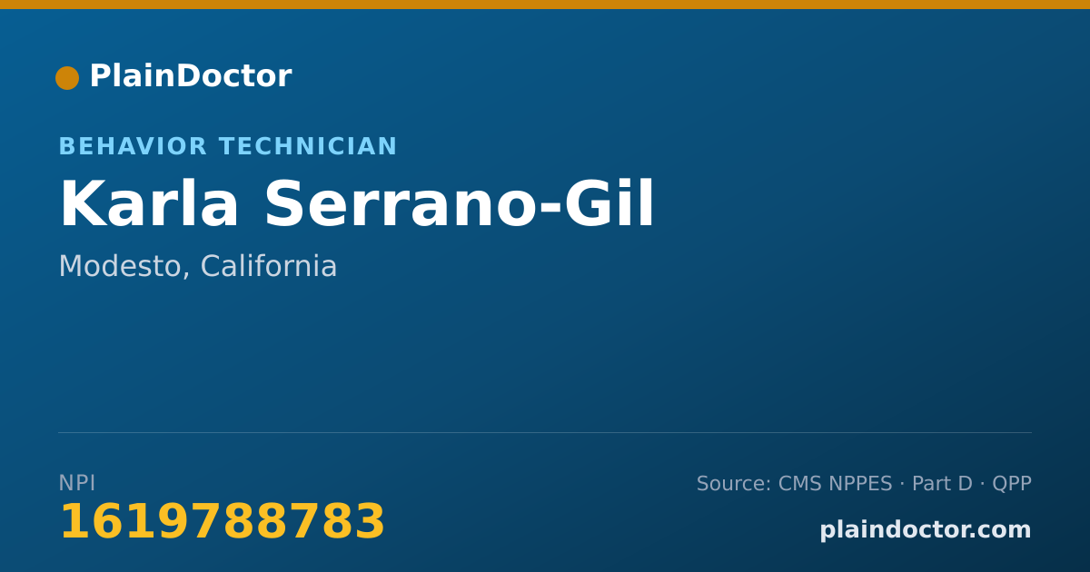 Shareable card for Karla Serrano-Gil - Behavior Technician, Modesto, CA