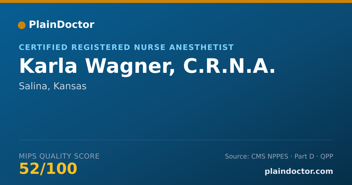 Shareable card for Karla Wagner, C.R.N.A. - Certified Registered Nurse Anesthetist, Salina, KS
