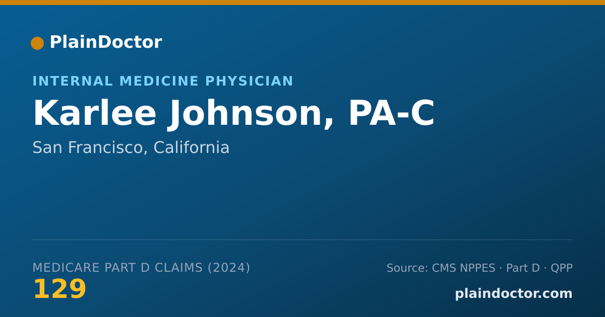 Shareable card for Karlee Johnson, PA-C - Internal Medicine Physician, San Francisco, CA