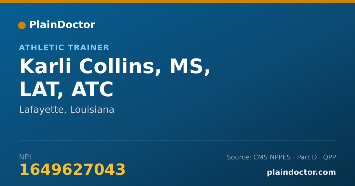 Shareable card for Karli Collins, MS, LAT, ATC - Athletic Trainer, Lafayette, LA