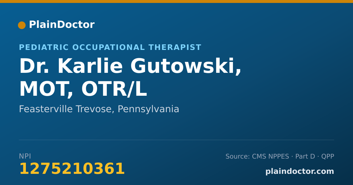 Shareable card for Karlie Gutowski, MOT, OTR/L - Pediatric Occupational Therapist, Feasterville Trevose, PA