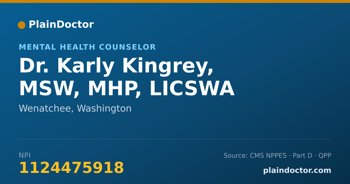 Shareable card for Karly Kingrey, MSW, MHP, LICSWA - Mental Health Counselor, Wenatchee, WA