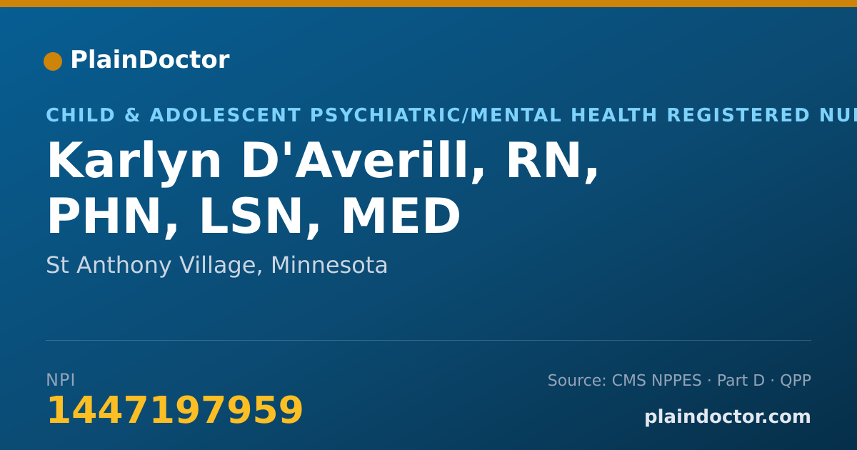 Shareable card for Karlyn D'Averill, RN, PHN, LSN, MED - Child & Adolescent Psychiatric/Mental Health Registered Nurse, St Anthony Village, MN