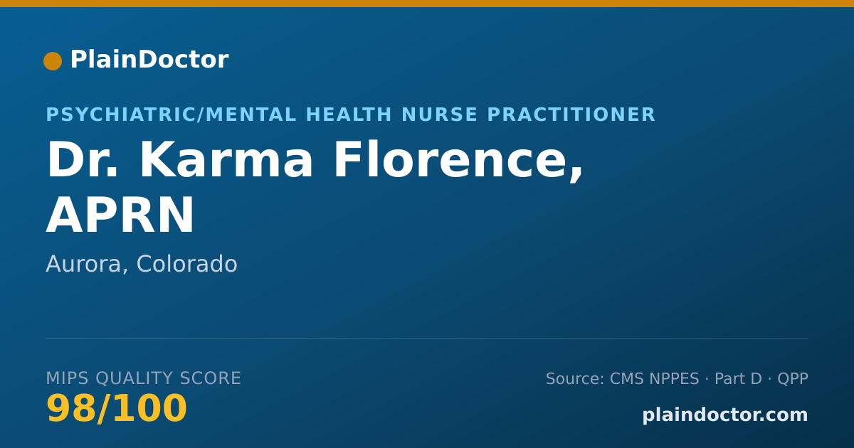 Shareable card for Karma Florence, APRN - Psychiatric/Mental Health Nurse Practitioner, Aurora, CO