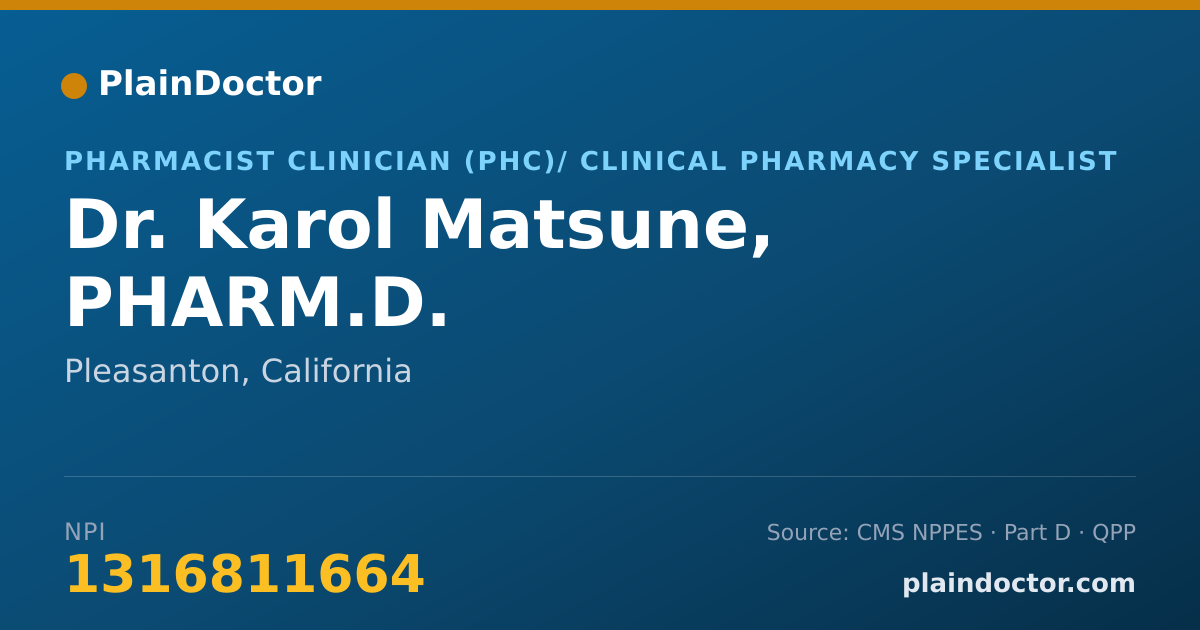 Shareable card for Karol Matsune, PHARM.D. - Pharmacist Clinician (PhC)/ Clinical Pharmacy Specialist, Pleasanton, CA