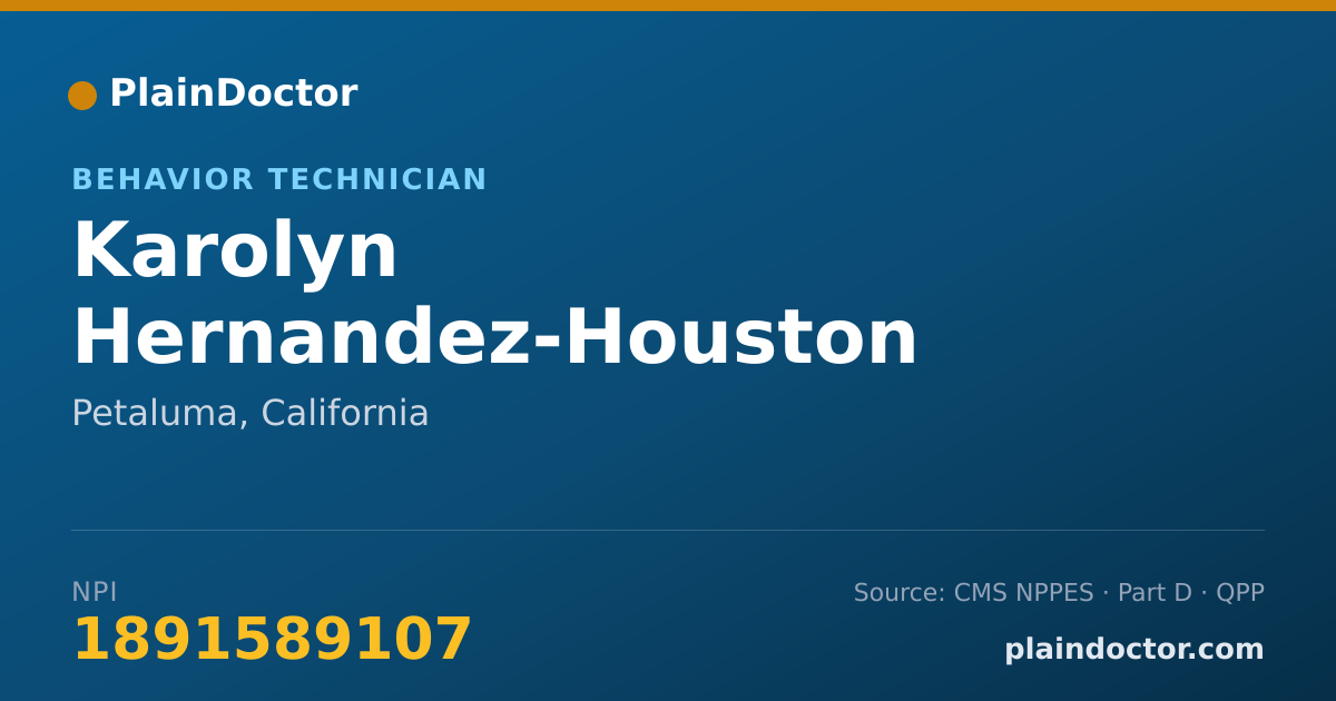 Shareable card for Karolyn Hernandez-Houston - Behavior Technician, Petaluma, CA