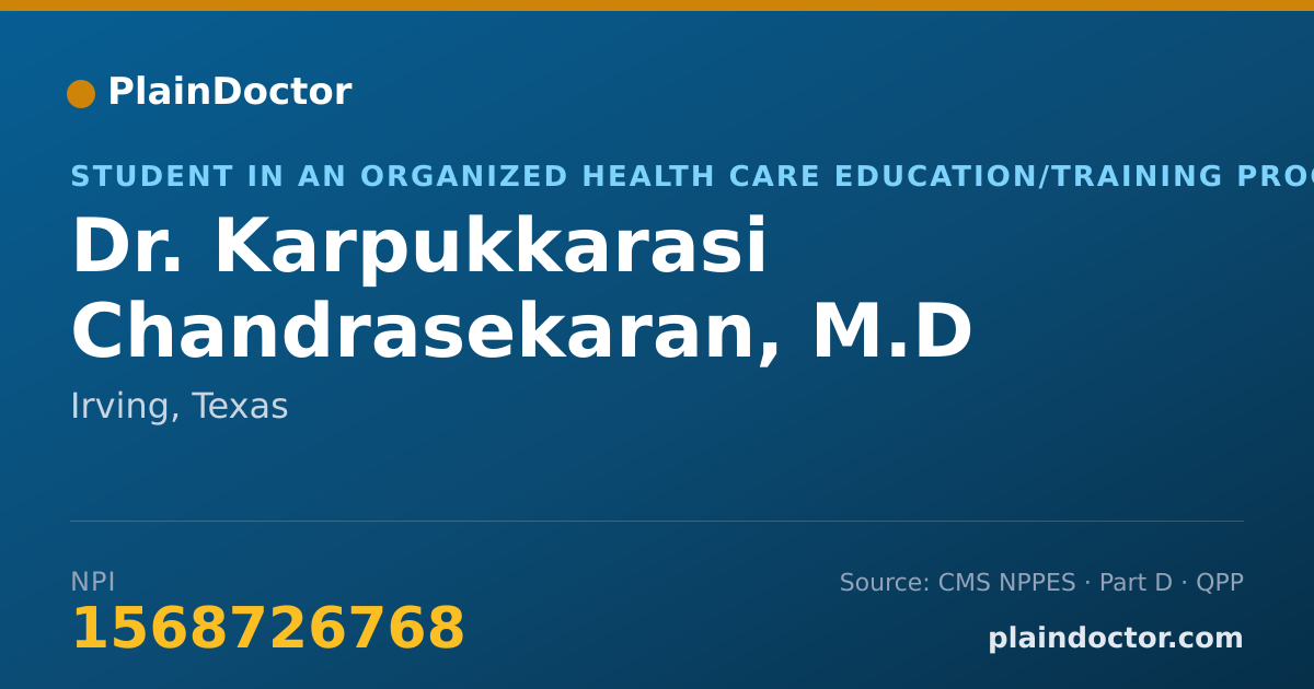 Shareable card for Karpukkarasi Chandrasekaran, M.D - Student in an Organized Health Care Education/Training Program, Irving, TX