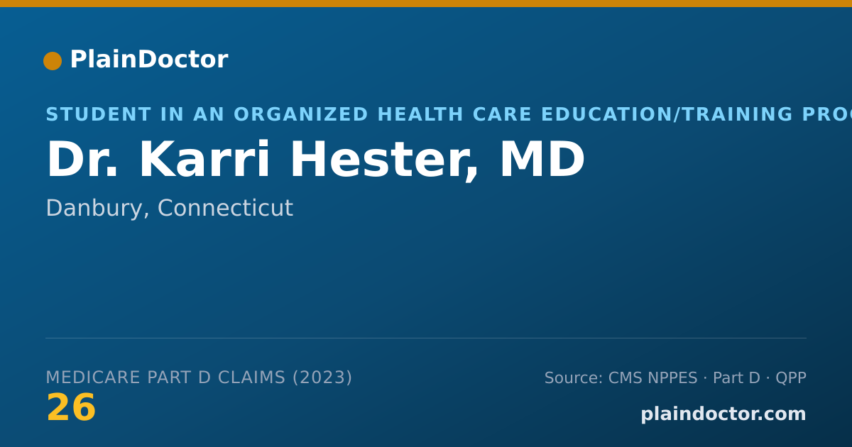 Shareable card for Karri Hester, MD - Student in an Organized Health Care Education/Training Program, Danbury, CT