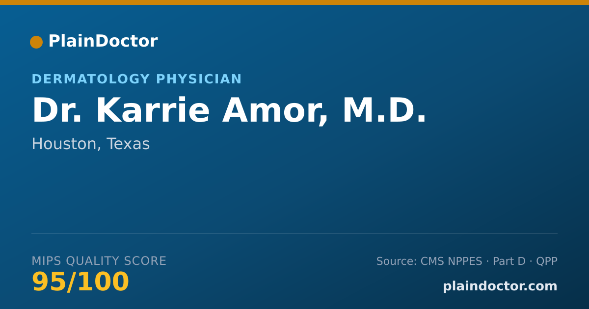 Shareable card for Karrie Amor, M.D. - Dermatology Physician, Houston, TX