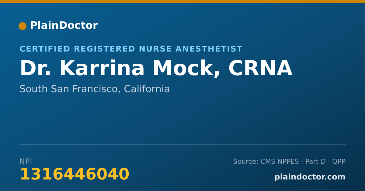 Shareable card for Karrina Mock, CRNA - Certified Registered Nurse Anesthetist, South San Francisco, CA