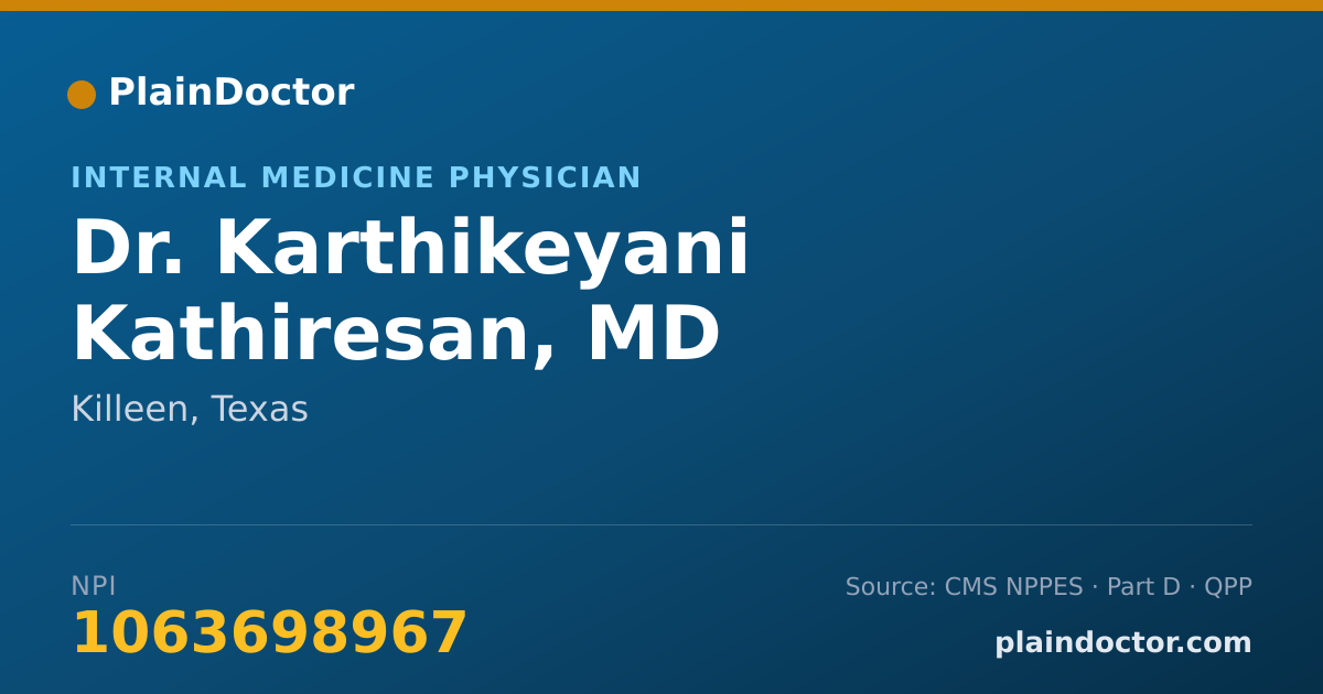 Shareable card for Karthikeyani Kathiresan, MD - Internal Medicine Physician, Killeen, TX