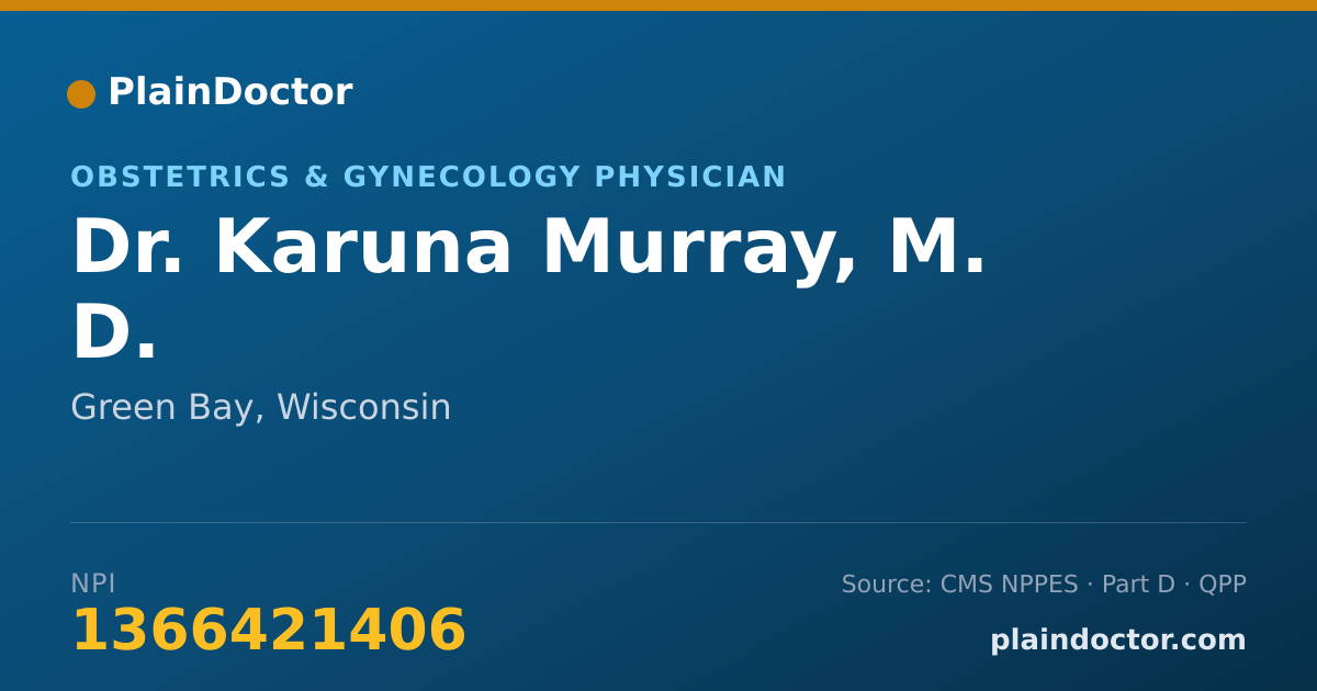 Shareable card for Karuna Murray, M. D. - Obstetrics & Gynecology Physician, Green Bay, WI