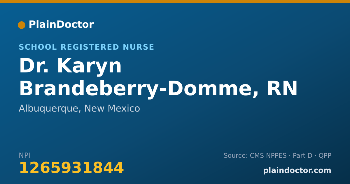 Shareable card for Karyn Brandeberry-Domme, RN - School Registered Nurse, Albuquerque, NM