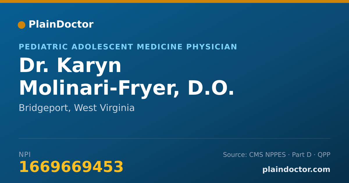Shareable card for Karyn Molinari-Fryer, D.O. - Pediatric Adolescent Medicine Physician, Bridgeport, WV