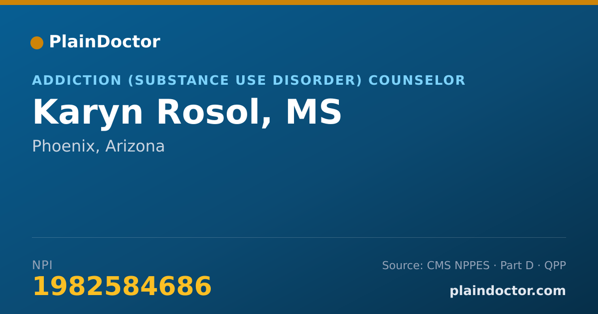 Shareable card for Karyn Rosol, MS - Addiction (Substance Use Disorder) Counselor, Phoenix, AZ
