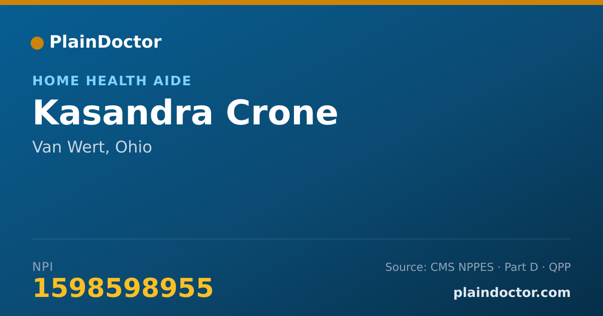 Shareable card for Kasandra Crone - Home Health Aide, Van Wert, OH