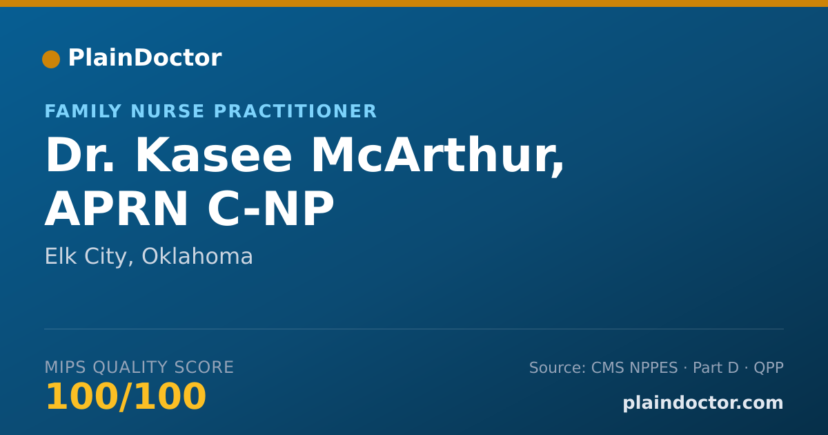 Shareable card for Kasee McArthur, APRN C-NP - Family Nurse Practitioner, Elk City, OK