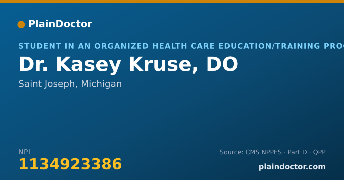 Shareable card for Kasey Kruse, DO - Student in an Organized Health Care Education/Training Program, Saint Joseph, MI