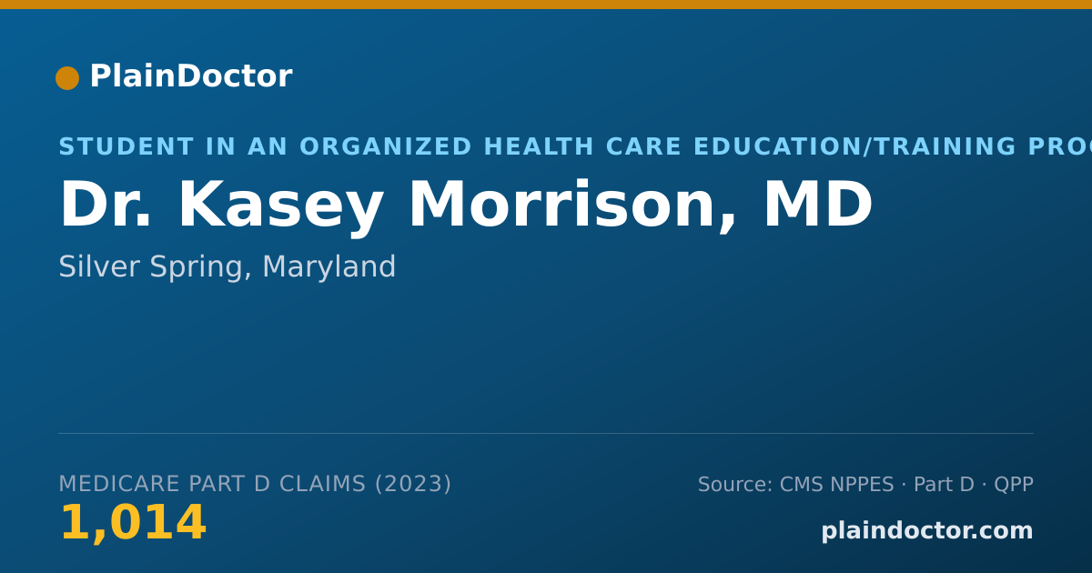 Shareable card for Kasey Morrison, MD - Student in an Organized Health Care Education/Training Program, Silver Spring, MD