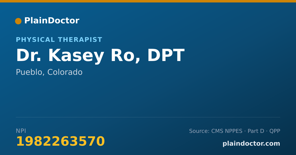 Shareable card for Kasey Ro, DPT - Physical Therapist, Pueblo, CO