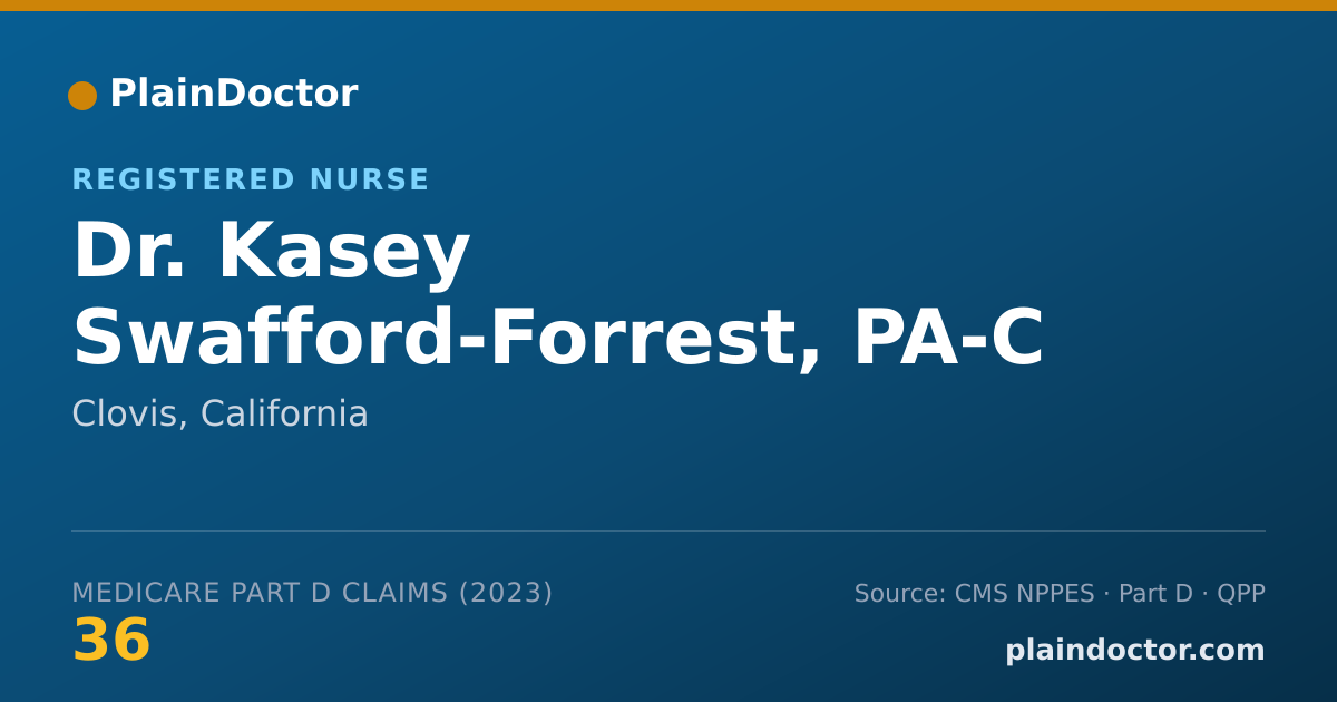 Shareable card for Kasey Swafford-Forrest, PA-C - Registered Nurse, Clovis, CA