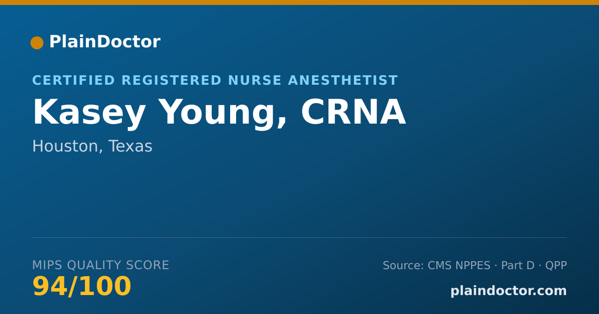 Shareable card for Kasey Young, CRNA - Certified Registered Nurse Anesthetist, Houston, TX