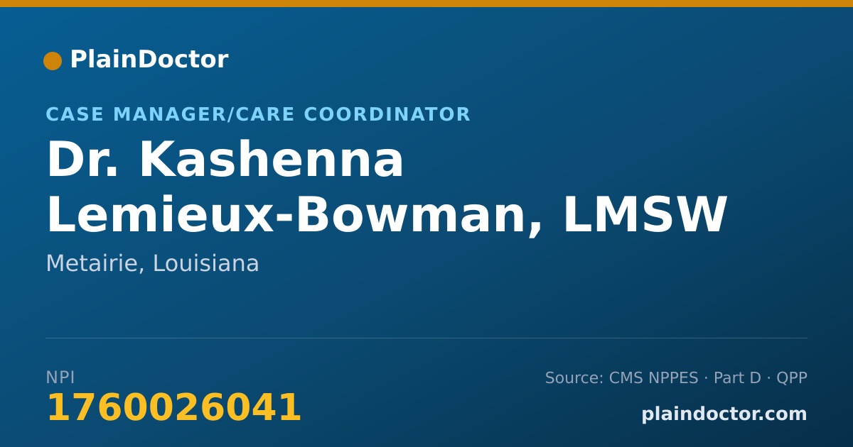 Shareable card for Kashenna Lemieux-Bowman, LMSW - Case Manager/Care Coordinator, Metairie, LA