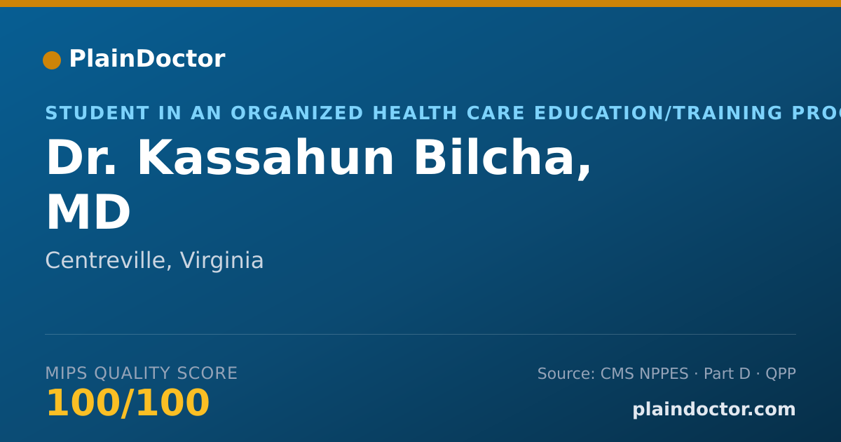 Shareable card for Kassahun Bilcha, MD - Student in an Organized Health Care Education/Training Program, Centreville, VA