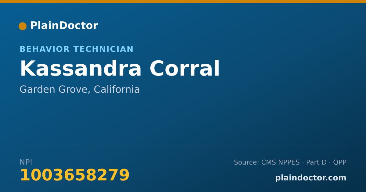 Shareable card for Kassandra Corral - Behavior Technician, Garden Grove, CA