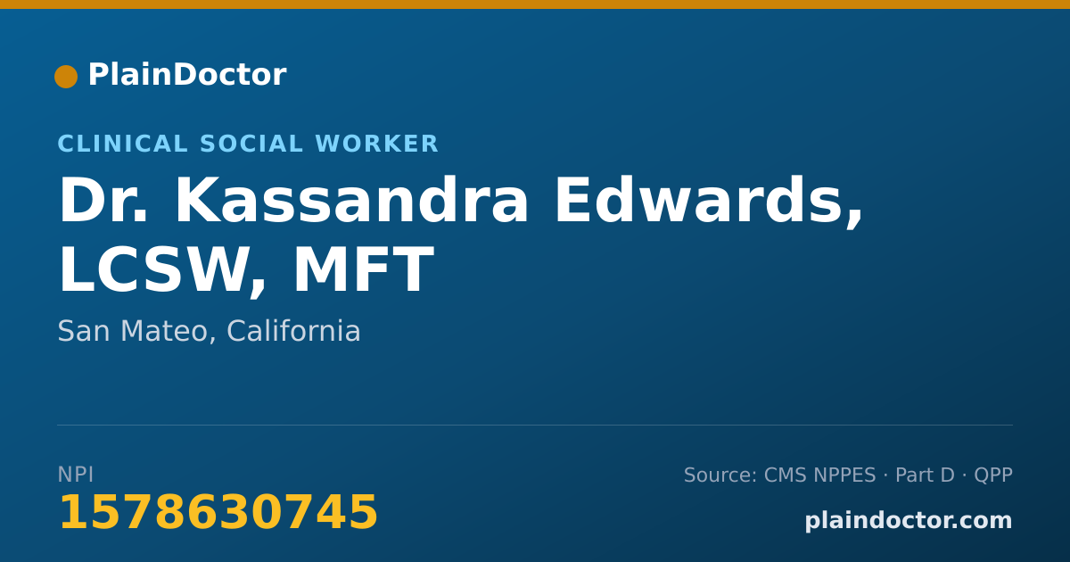 Shareable card for Kassandra Edwards, LCSW, MFT - Clinical Social Worker, San Mateo, CA