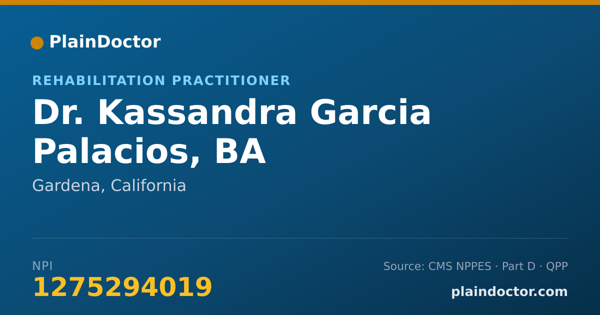 Shareable card for Kassandra Garcia Palacios, BA - Rehabilitation Practitioner, Gardena, CA