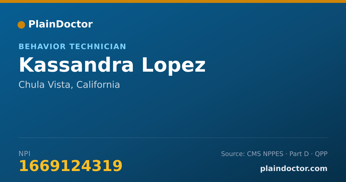 Shareable card for Kassandra Lopez - Behavior Technician, Chula Vista, CA