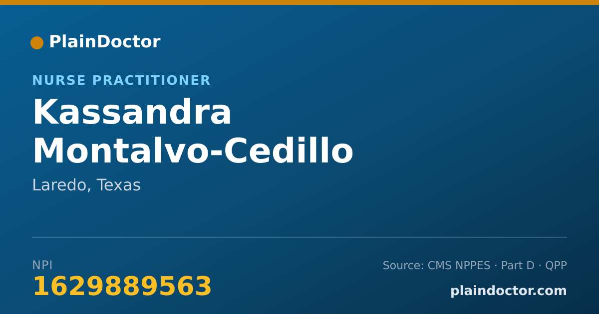 Shareable card for Kassandra Montalvo-Cedillo - Nurse Practitioner, Laredo, TX