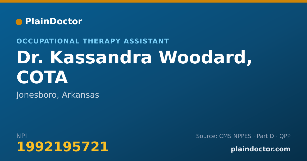 Shareable card for Kassandra Woodard, COTA - Occupational Therapy Assistant, Jonesboro, AR